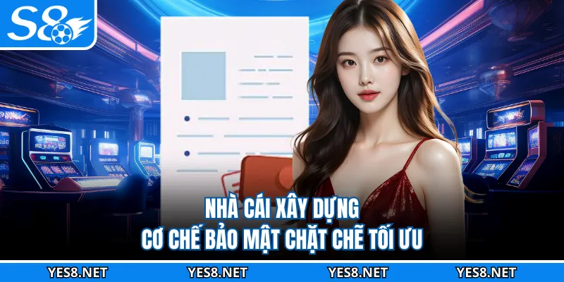 Nhà cái xây dựng cơ chế bảo mật chặt chẽ tối ưu